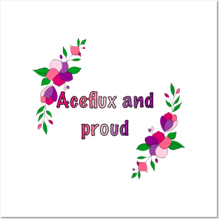 Aceflux and proud floral design Posters and Art